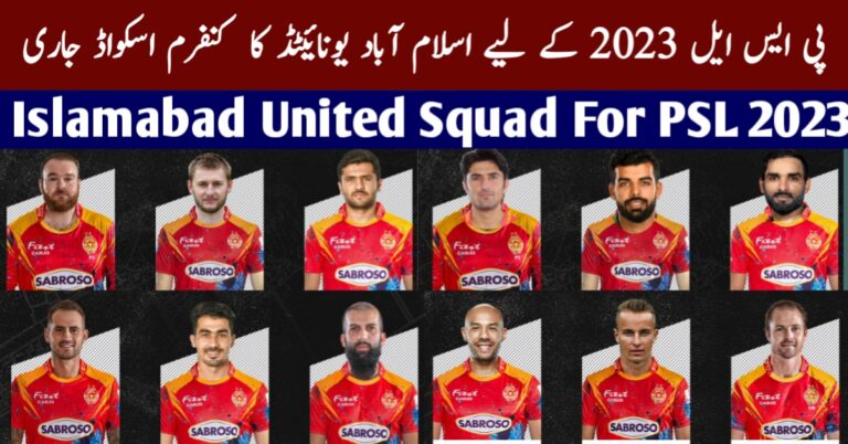 Islamabad united squad 2023 – psl 8 islamabad united squad