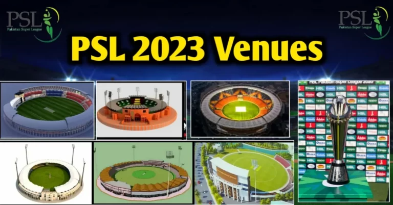 Pakistan super league 2023 venues – psl final 2023 venue – p s l 8