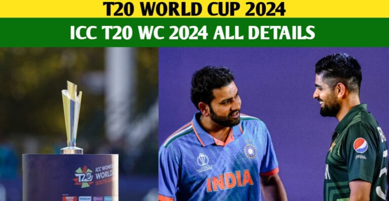 ICC T20 World Cup 2024 Schedule, Host, Format, Qualification, Teams, Venue, And Broadcasters Details