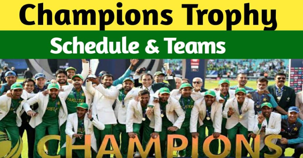 ICC CHAMPIONS TROPHY 2025, SCHEDULE, TEAMS, AND ALL DETAILS Atif Speaks