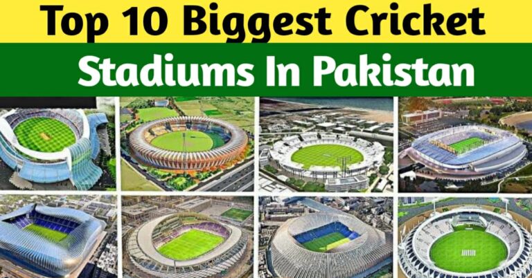 TOP 10 BIGGEST CRICKET STADIUMS OF PAKISTAN 2023