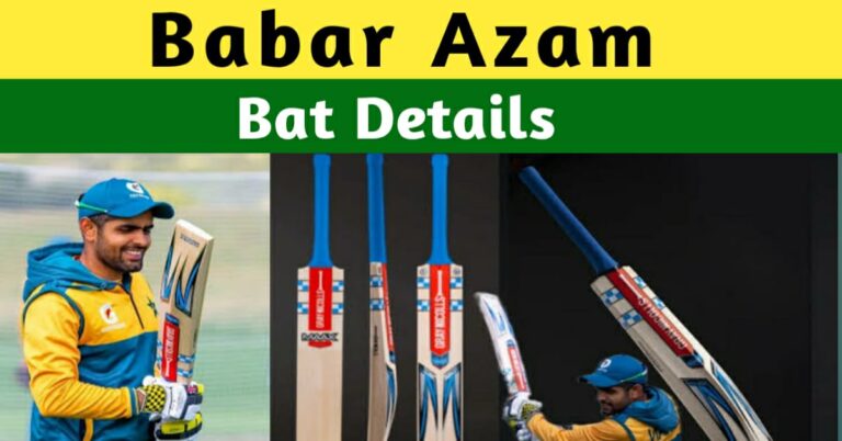 WHICH BAT BABAR AZAM USES? BABAR AZAM’S BATS DETAILS