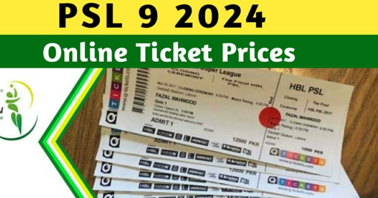 PSL 2024 ONLINE TICKETS PRICES, HOW TO GET PSL 9 TICKETS?