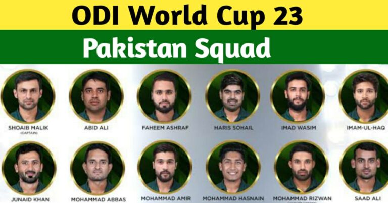 ODI World Cup 2023 Pakistan Squad – Cricket ODI WC 2023 Pak Playing 11