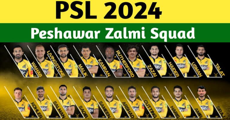 Peshawar Zalmi Squad For PSL 2024 – Peshawar Zalmi Players List PSL 2024