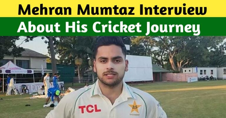 MEHRAN MUMTAZ TALKS ABOUT HIS CRICKET JOURNEY – FROM A FAST BOWLER TO A SPIN SENSATION