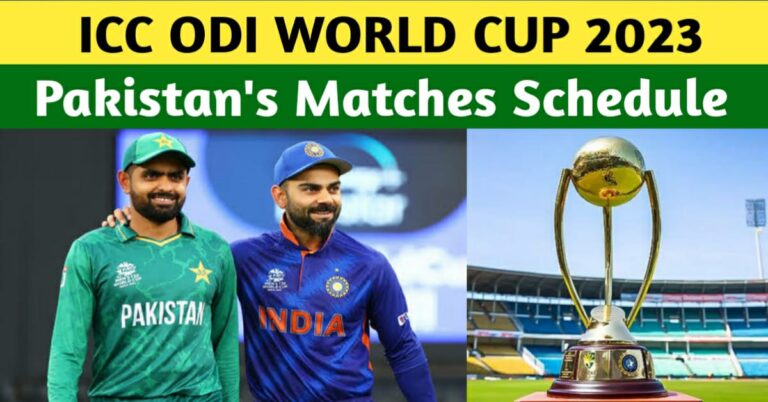 PAKISTAN CRICKET TEAM’S WORLD CUP 2023 SCHEDULE – VENUES, DATES FOR THE WC MATCHES ANNOUNCED