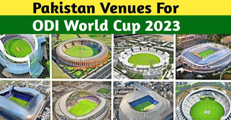 ICC AND BCCI REJECTED PAKISTAN’S REQUEST TO CHANGE SOME VENUES FOR THE WORLD CUP 2023 MATCHES