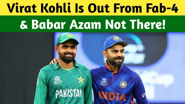 Virat Kohli Is Out From Fab-4 In Test Cricket, Babar Azam Not There Yet –  Aakash Chopra