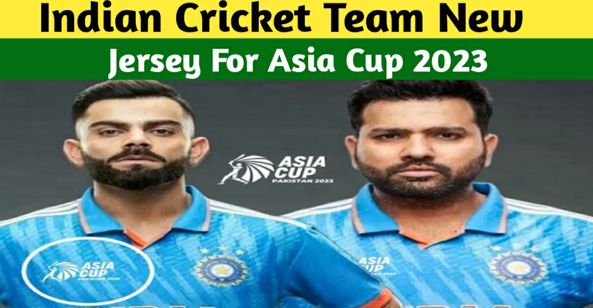 Indian Cricket Team New Jersey For Asia Cup 2023