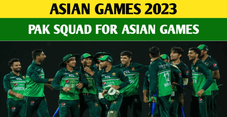 Asian Games 2023: Pakistan’s Squad For Asian Games 2023