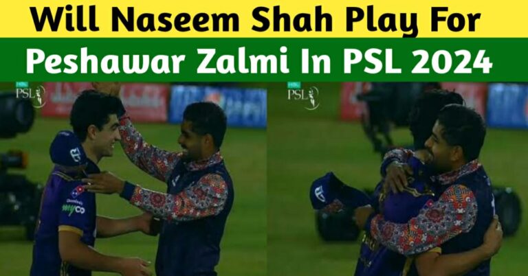 PSL 2024 – Naseem Shah To Play For Peshawar Zalmi In The PSL 2024 Season