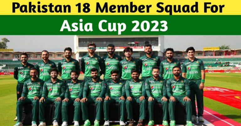 Asia Cup 2023 Pakistan’s Squad And All Matches In Cricket Asia Cup 2023