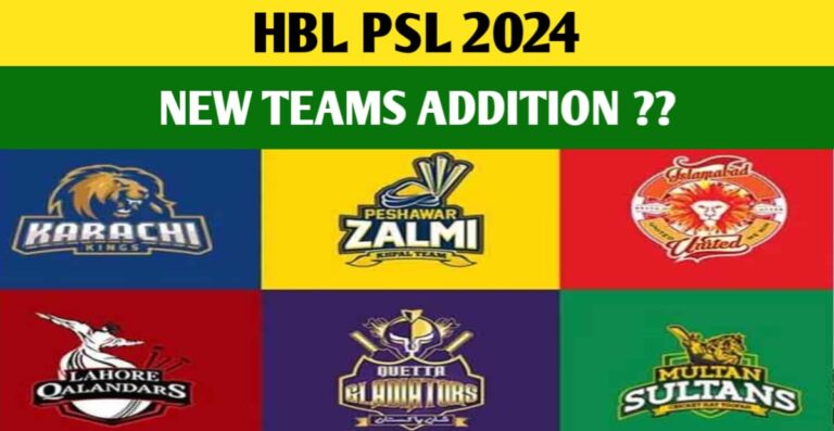 PSL 2024 New Team Updates – Inclusion Of New Teams In HBL PSL 2023