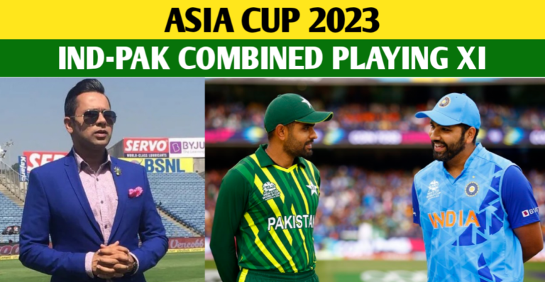 Aakash Chopra Picks His Combined Ind-Pak XI For The Asia Cup 2023