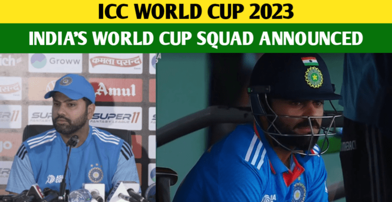 ICC World Cup 2023: India Announced 15-Member World Cup Squad