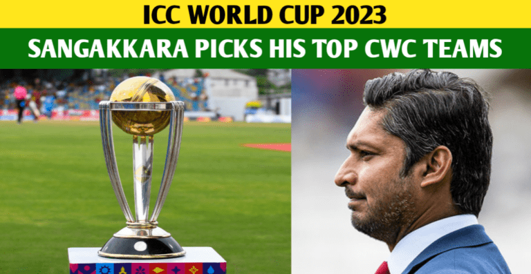 Kumar Sangakkara Picks His Favorite Teams For The World Cup 2023