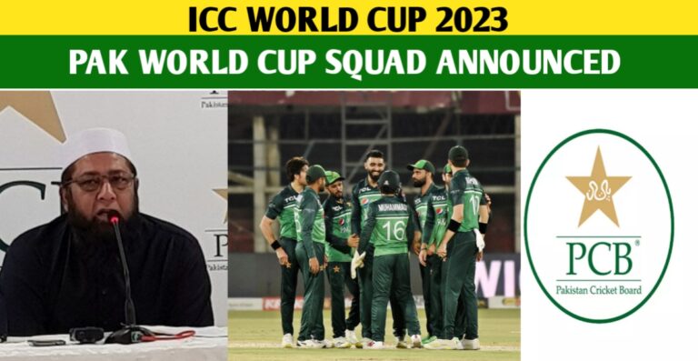 ICC World Cup 2023: Pakistan Announced 15-Member World Cup Squad
