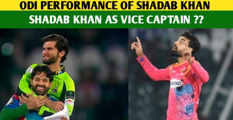 Should Pakistan Replace Shadab As Vice Captain Of Pakistan In ODI Cricket?