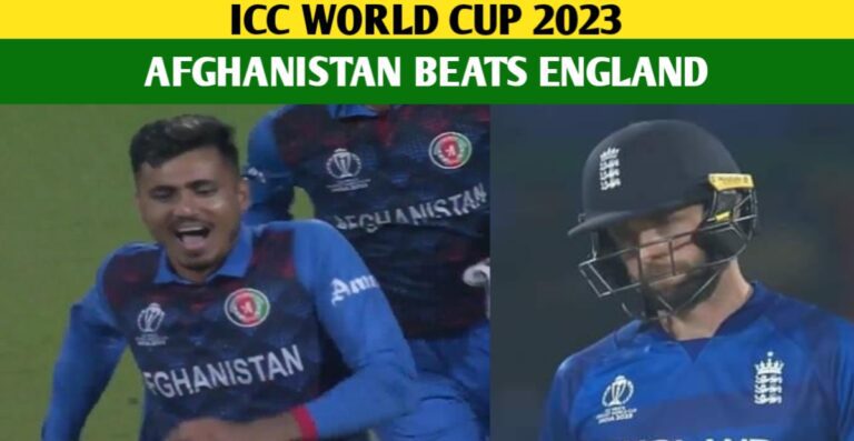 ENG Vs AFG 2023: History Created As Afghanistan Thrashed England By 69 Runs In World Cup 2023