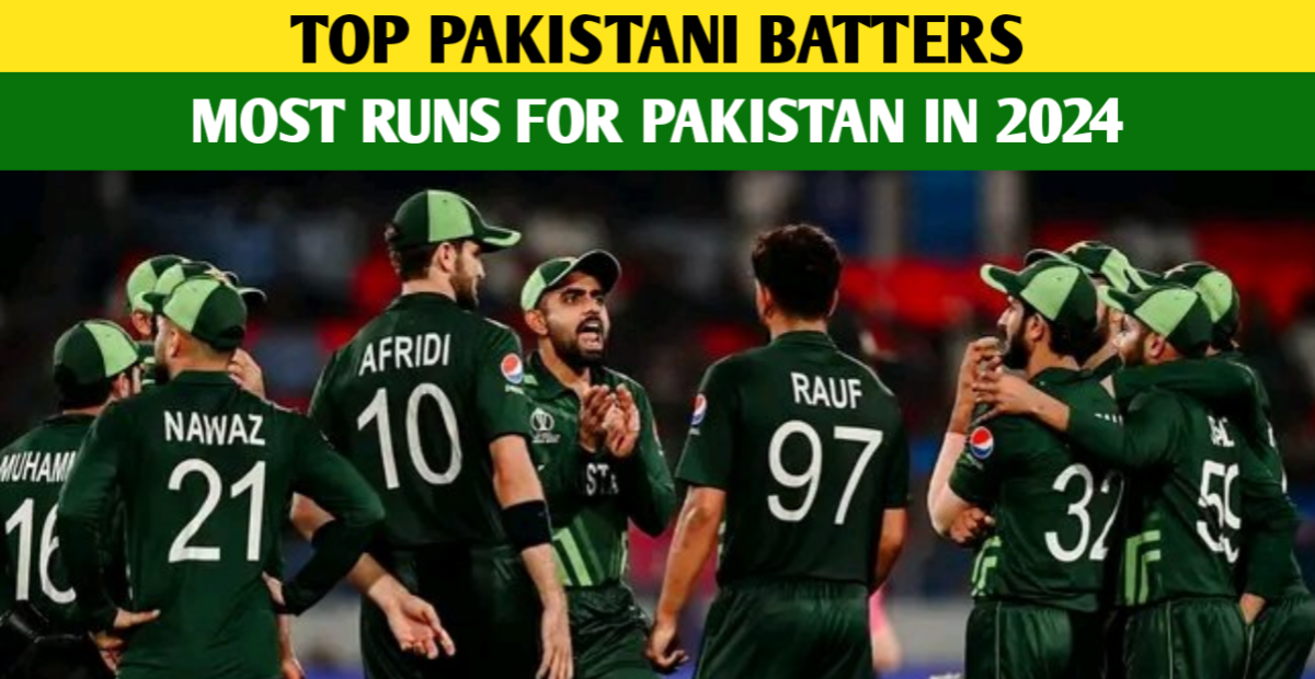 most runs for pakistan in 2024