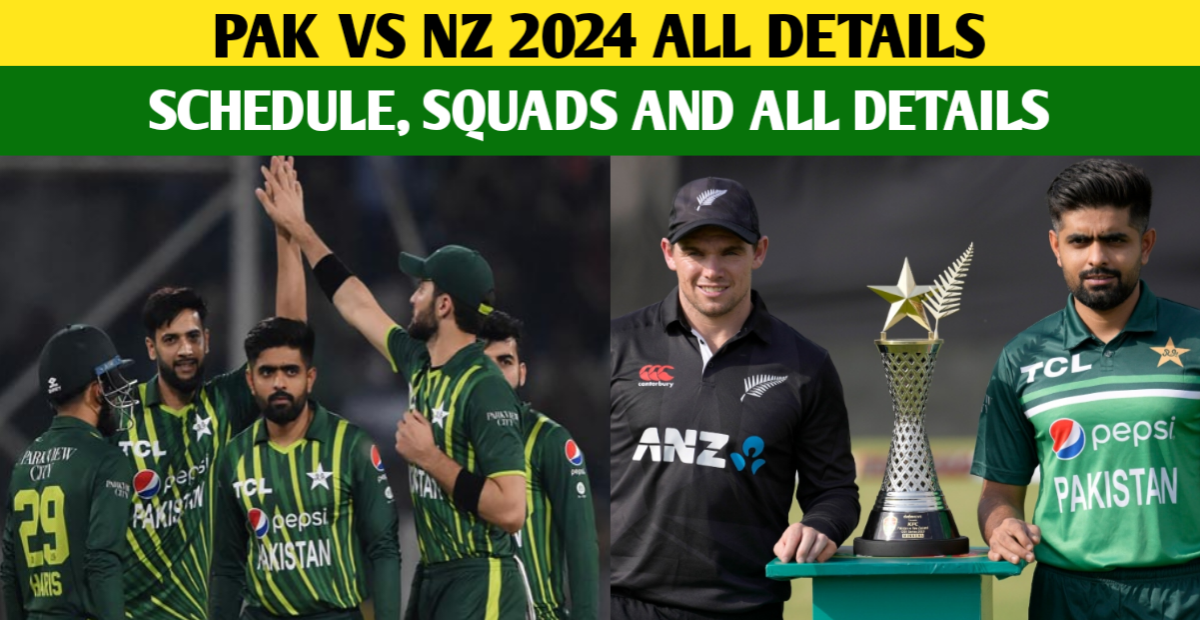 Pak Vs Nz 2024 Pakistan Tour To New Zealand Details Pak T20I Series